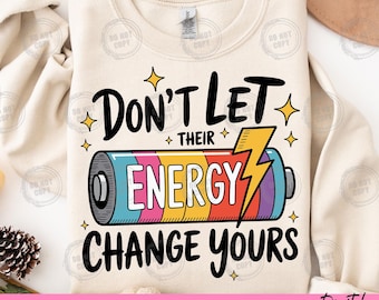 Inspirational Mental Health PNG: Positive Energy T-Shirt Design (Digital Download