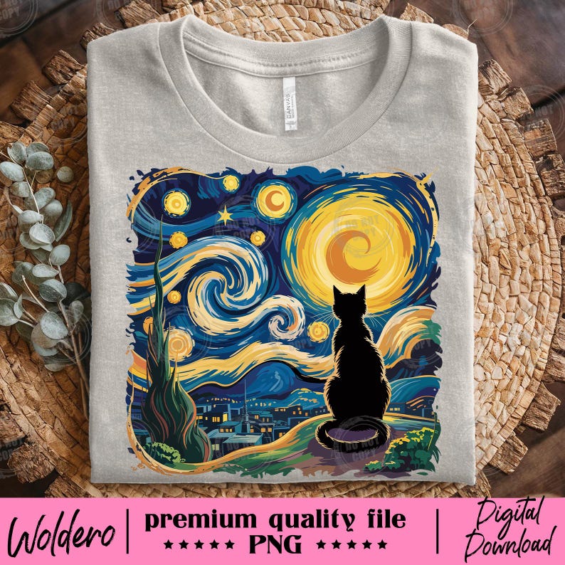 May include: A light gray t-shirt featuring a black cat silhouette gazing at a vibrant, swirling night sky in the style of Van Gogh's "Starry Night." The design includes a large yellow moon, stars, and a cityscape. The text "Woldero | premium quality file PNG | Digital Download" is at the bottom.