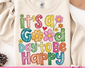 Happy Day Wildflower PNG: Inspirational Mental Health Design (Digital Download)