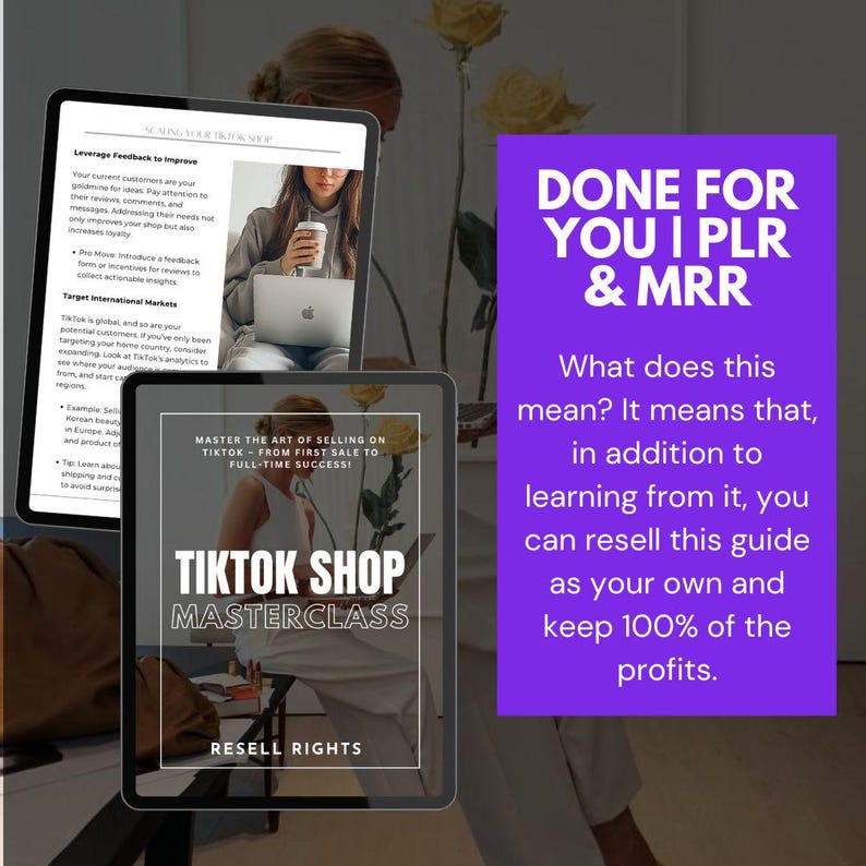Może przedstawiać: Dwa ekrany tablet&oacute;w cyfrowych wyświetlające przewodnik po kursie mistrzowskim TikTok Shop. Tekst brzmi: Done For You I PLR & MRR, Scaling Your TikTok Shop oraz Master the Art of Selling on TikTok. Ekrany pokazują osobę korzystającą z laptopa.