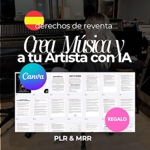 以下が含まれることがあります： 「Crea Música y a tu Artista con IA」のテキストとCanvaのロゴが入った画像。画像には「derechos de reventa」、「BIENVENIDO」、「REGALO」、「PLR & MRR」のテキストも含まれています。背景はレコーディングスタジオです。