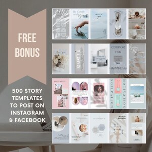 May include: A collage of images showcasing 500 Instagram and Facebook story templates. The templates feature a variety of designs, including quotes, motivational messages, and coupons. The text "FREE BONUS" is displayed in a pink box at the top left of the image.