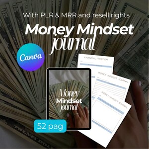 Puede incluir: Imagen de una tableta y páginas impresas con el texto "Money Mindset Journal". El fondo es un abanico de billetes de veinte dólares estadounidenses. El logotipo de Canva es visible, junto con el texto "52 pag."