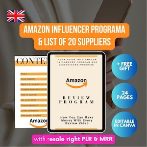 May include: A digital tablet screen displaying a guide to the Amazon Influencer Program, also known as the Associates Program. The guide includes information on how to make money with every review video, a list of 24 pages of content, and a free gift. The text "with resale right PLR & MRR" is displayed at the bottom of the screen.
