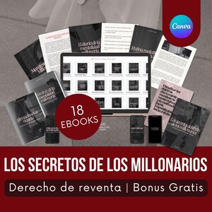 Könnte beinhalten: Eine Ansammlung von E-Books und Smartphones wird gezeigt, mit dem Titel "LOS SECRETOS DE LOS MILLONARIOS" am unteren Rand. Das Bild enthält einen Laptop-Bildschirm mit mehreren E-Book-Covern und einen roten Kreis mit dem Text "18 EBOOKS".