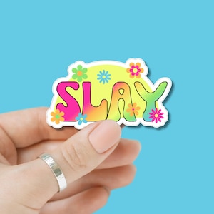 SLAY Aufkleber | Regenbogen Aufkleber | Positive Vibes Vinyl Aufkleber | Niedlicher Aufkleber | Kindle & Laptop Aufkleber | Handgefertigt