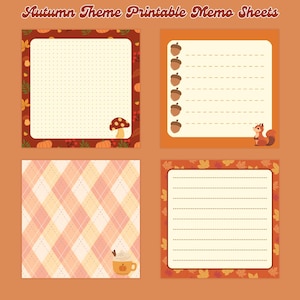 May include: Four printable memo sheets with an autumn theme. The sheets feature different designs, including a mushroom, a squirrel, acorns, and a plaid pattern. The sheets are perfect for taking notes, making lists, or jotting down ideas.