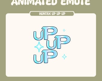 Animated Emote - UP HUNTRIX