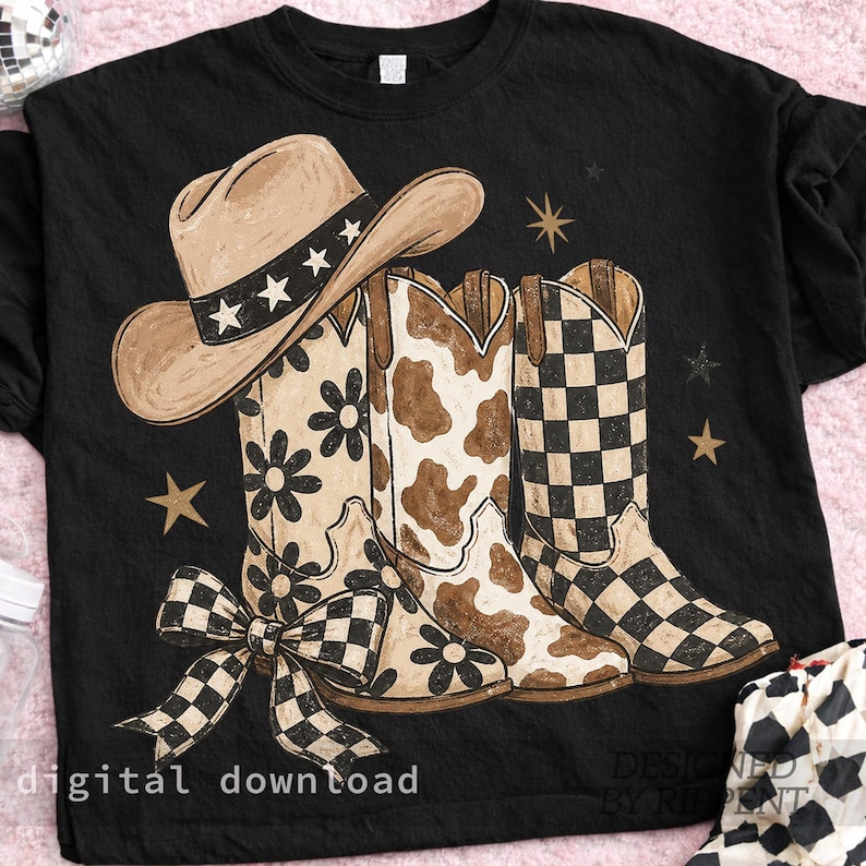 May include: Black t-shirt featuring a cowboy hat and three pairs of cowboy boots with different designs: floral, cow print, and checkered. A checkered bow is at the bottom. The text "digital download" is at the bottom.