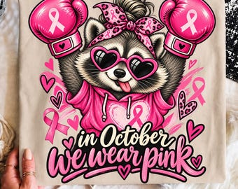 Breast Cancer Awareness Raccoon PNG, Cute Raccoon Support Squad Design, Vintage Pink Ribbon Png, In October We Wear Pink Raccoon Design