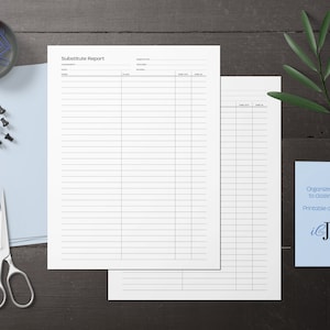 May include: Two white "Substitute Report" forms with lined sections for notes, alongside a blue paper, scissors, push pins, and a small dish of blue paperclips. A sprig of greenery and a blue card with text are also present.