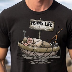 Fishing T-Shirt Unisex Jersey Short Sleeve Tee Fishing Tee Fishing Life T-Shirt Gift for Fisherman Dad Gift