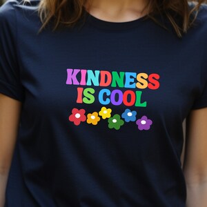 Kindness is Cool Floral T-Shirt | Positive Message Floral Tee | Inspirational Kindness Shirt | Cute Flower Design | Inspirational Apparel
