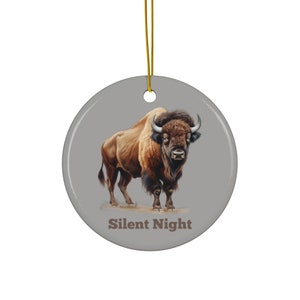 Bison Ornament, Circle ornament &quot;Silent Night&quot; sentiment Buffalo decoration Southwestern Christmas Plains western theme