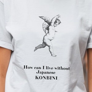Japanese Konbini T-Shirt – Sad Angel missing Japan Convenience Store Tee, Funny Aesthetic Shirt, I Miss Konbini, Japanese Food Lover Gift