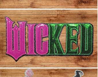 WICKED Pink & Green XL Sequin Letter Patch – Iron-On Appliqué | Bold Broadway-Inspired Patch 3 options