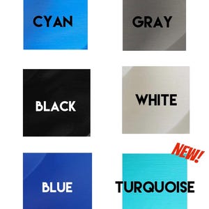 May include: Six color swatches showing different shades of blue, black, white, gray, cyan, and turquoise. The turquoise swatch has the word "NEW!" in red text above it.