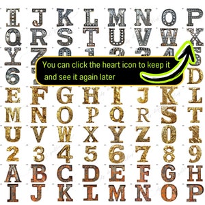 May include: A set of alphabet letters and numbers in three different styles: silver with rivets, gold with a textured surface, and rusty metal. The letters and numbers are arranged in rows and columns on a white background. The text "You can click the heart icon to keep it and see it again later" is visible in the image.