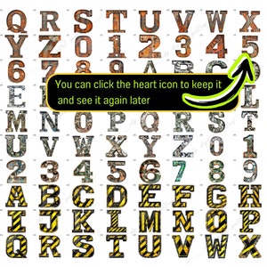 May include: A set of alphabet letters and numbers in a variety of styles. The letters and numbers are in a rusty metal style, a camouflage style, and a yellow and black striped style. The letters and numbers are arranged in rows and columns. You can click the heart icon to keep it and see it again later.