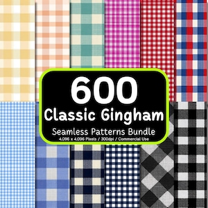 Könnte beinhalten: Eine Sammlung verschiedener Vichy-Muster in Farben wie Gelb, Pfirsich, Türkis, Pink, Rot, Blau und Schwarz. Das Bild enthält den Text "600 Classic Gingham Seamless Patterns Bundle". Die Muster sind 4.096 x 4.096 Pixel groß.