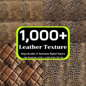 May include: A digital paper pack with 1,000+ leather textures. The pack includes a variety of leather textures, including crocodile, quilted, and embossed. The textures are high resolution, 4,096 x 4,096 pixels, and 300 dpi.