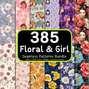 385 Floral & Girl Seamless Patterns Bundle, Background Printable, Digital Paper Pack (300dpi, Commercial Use)