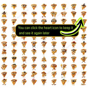 Op de afbeelding: Een raster met 64 afbeeldingen van een cartoon pizza-punt met verschillende uitdrukkingen en accessoires. Elk pizza-punt heeft een glimlachend gezicht en draagt een andere hoed, bril of ander accessoire. De tekst "You can click the heart icon to keep it and see it again later" is zichtbaar in het midden van de afbeelding.