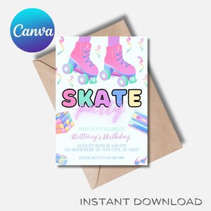 May include: A pastel-colored skate party invitation featuring pink roller skates, a Rubik's cube, and a cassette tape. The invitation includes the text "SKATE PARTY" and event details. The Canva logo is in the upper left corner.