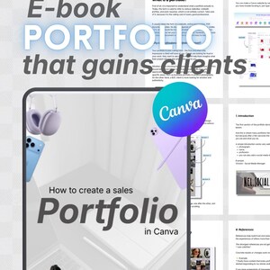 May include: An ebook cover with the text "E-book Portfolio that gains clients" in a stylized font. The image includes a tablet, headphones, and the Canva logo. The text "How to create a sales Portfolio in Canva" is also visible.