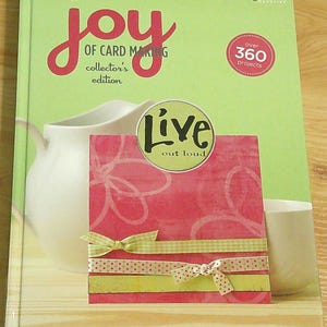 Joy of Card Making- Collector's Edition/ Paper Crafts