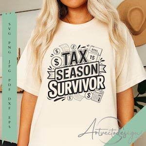 Tax Season Survivor SVG: Accountant Gift, Money Quote Vector Art (Digital Download)