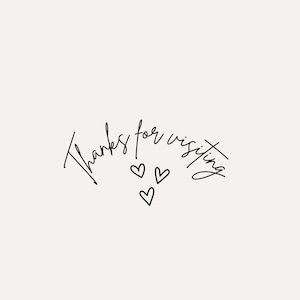 Puede incluir: Texto escrito a mano que dice "Gracias por visitar" con tres peque&ntilde;os corazones debajo del texto.