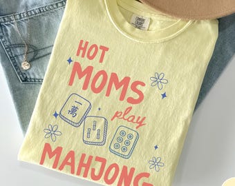 Comfort Colors® Hot Moms Play Mahjong Shirt, Funny Mom Mahj Tee, Mahjong Social Club, Mahjong Lover Gift, Crak Dot Bam, Game Night T-Shirt