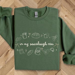 Comfort Colors® Baking Shirt, Homemaking Sweatshirt, Sourdough Starter Tshirt, Homesteading Gift for Mom, Sourdough Gift for Bakers Tee