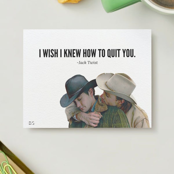 Brokeback Mountain - Movie Quote Cards - Instant Download, Printable Cards, Unique Film-Inspired, Special Occasion, Movie Quotes. (One card)