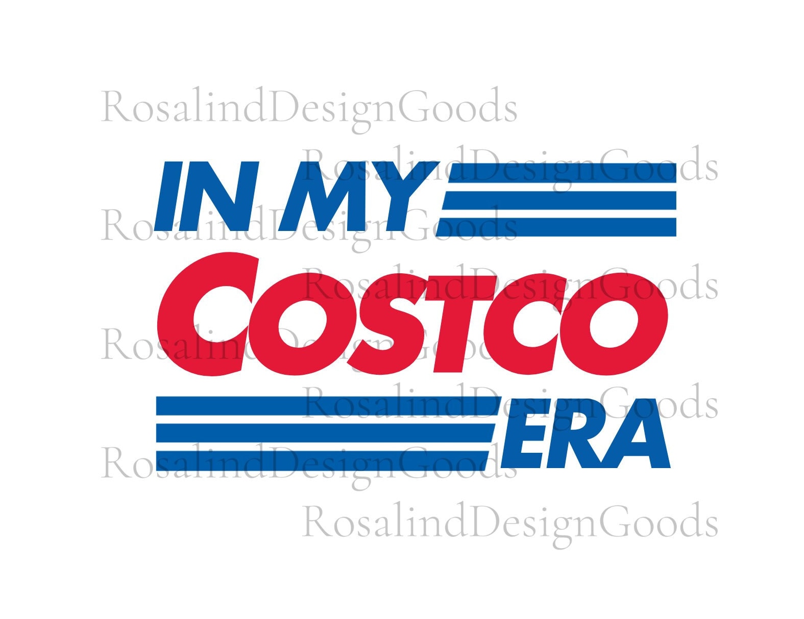 In My Costco Era Logo PNG JPG SVG