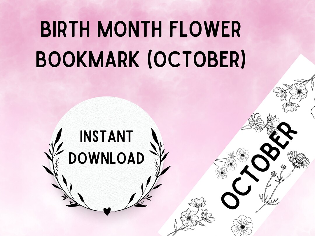 Printable Floral Birth Month Bookmark (october) - Etsy