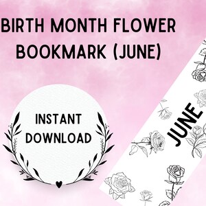 印刷可能な誕生月の花のブックマーク（6月）