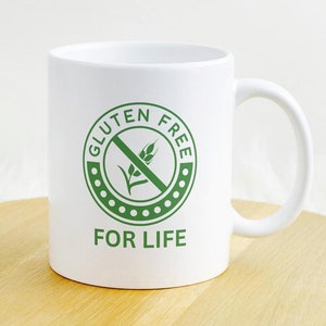gluten free for life gift mug for gluten free gift for celiac disease gift for gluten intolerance gift for food allergy gift for allergies