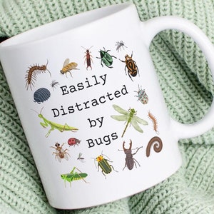 Easily distracted by bugs entomology gift for insect lover of bug gift for science teacher gift for birthday mosquito beetle slug potato bug
