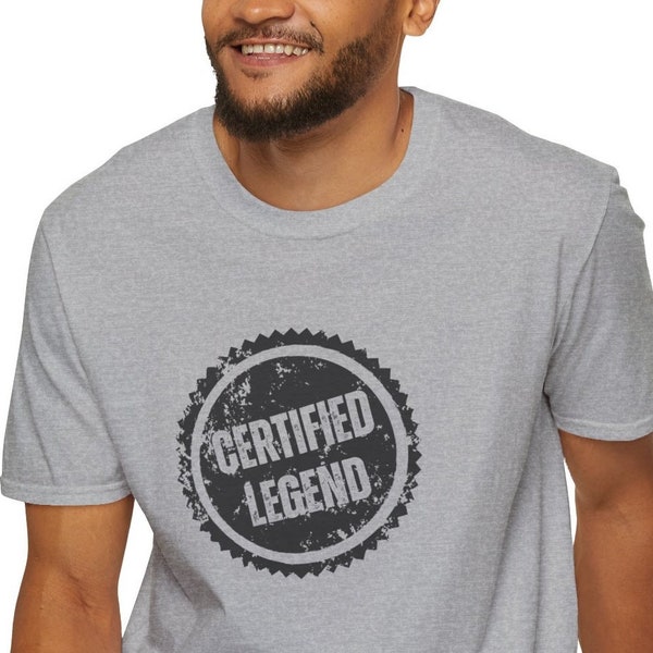 Certified Legend T-Shirt: Bold Statement Tee for Men Women, Iconic Hero Inspirational Shirt, Perfect Gift for True Legends Achievers
