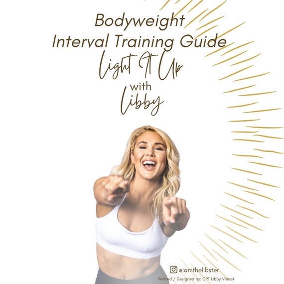 Bodyweight Interval Workout Guide, No Equipment Workouts, bodyweight exercises, Nutrition, Fitness Tips, Workout at Home, light by Libby