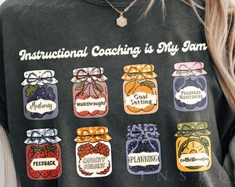 Instructional Coaching is My Jam Shirt – Funny Education Mentor Jam Jar Tee, DT1204