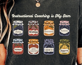 Instructional Coaching Jam T-Shirt - Comfort Colors Teacher Mentor Tee, DT1170