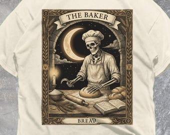 Comfort Colors The Baker Skeleton Tarot Shirt – Gothic Bread Lover Tee, VT281