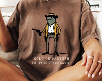 Funny Overstimulated Frog T-Shirt, Gen Z Clothing