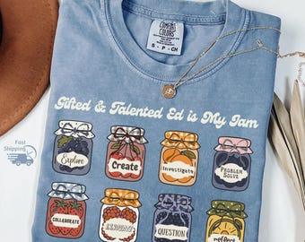 Gifted and Talented Teacher Shirt – Education is My Jam Comfort Colors Tee, DT1166