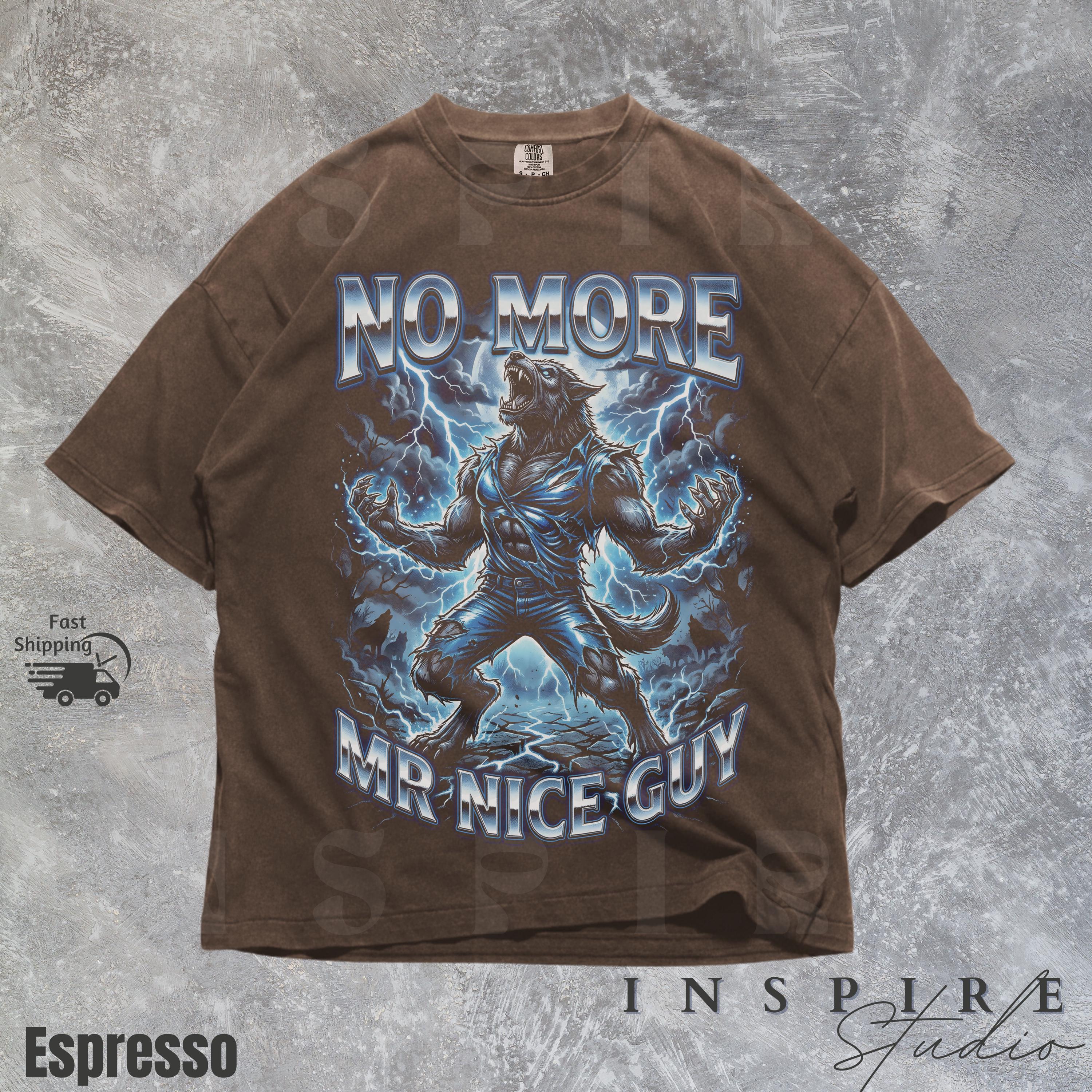 No More Mr Nice Guy Wolf Tee, Funny Gothic Meme Shirt, VT200 - Etsy
