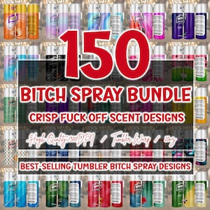 Bitch Be Gone Tumbler Wrap, Funny Rainbow Spray (PNG File)