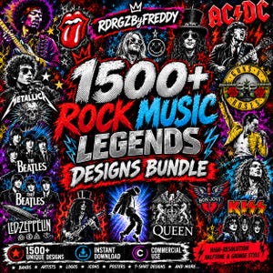 May include: A digital graphic bundle titled 1500+ ROCK MUSIC LEGENDS DESIGNS BUNDLE featuring colourful, high-contrast illustrations of iconic musicians and bands like Jimi Hendrix, The Beatles, Guns N' Roses, Queen, and KISS in a grunge style.